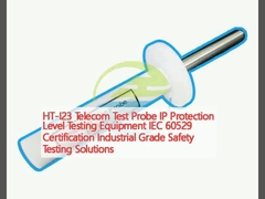 HT-I23 Telecom Test Probe IP Protection Level Testing Equipment IEC 60529 Certification Soluzioni di prova di sicurezza di grado industriale